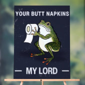 Your Butt Napkins My Lord アクリルサイン (ニュートラル)