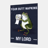 Your Butt Napkins My Lord アクリルサイン (傾斜)