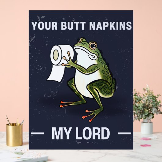 Your Butt Napkins My Lord アクリルサイン (ウェディング)