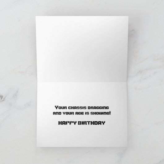 Your Chassis Dragging - Birthday Card カード (内部)