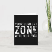 Your Comfort Zone Will Kill You Gym Motivational Y カード (正面)