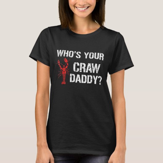 Your Craw Daddy Crawfishのケージャン Tシャツ (正面)