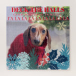 Your Custom Photo Christmas Deck The Halls Funny ジグソーパズル<br><div class="desc">Add your own image to this template or keeo this adorable sweater wearing dachshund</div>