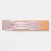 Your Custom Text Elegant Template Trendy Rose Gold サインプレート (正面)