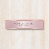 Your Custom Text Elegant Template Trendy Rose Gold サインプレート (正面)