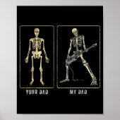 Your Dad My Dad Funny Father Day Quote For Guitar  ポスター (正面)