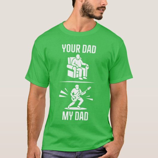 Your Dad My Dad Guitarist Artist Bass Guitar Dad F Tシャツ (正面)
