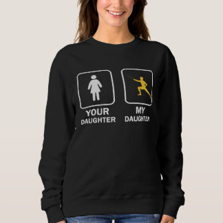 Your Daughter My Daughter  Fencing Fencer スウェットシャツ