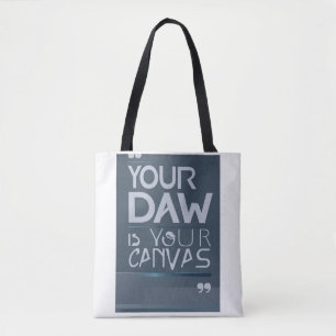Your DAW is Your Canvas オプション3 トートバッグ