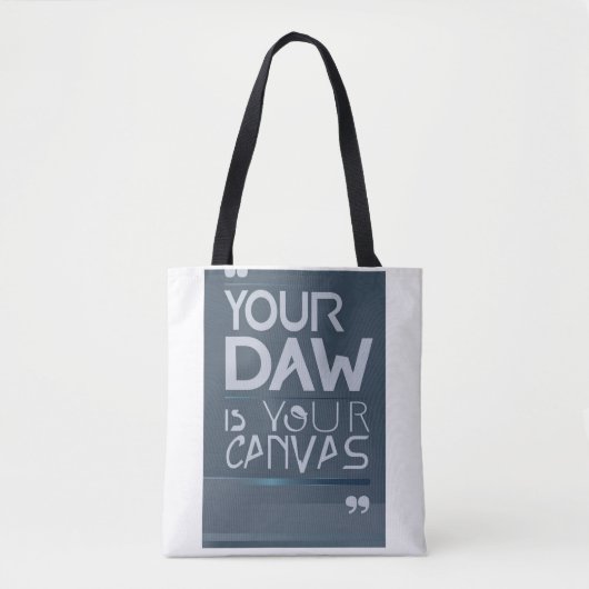 Your DAW is Your Canvas オプション3 トートバッグ (正面)