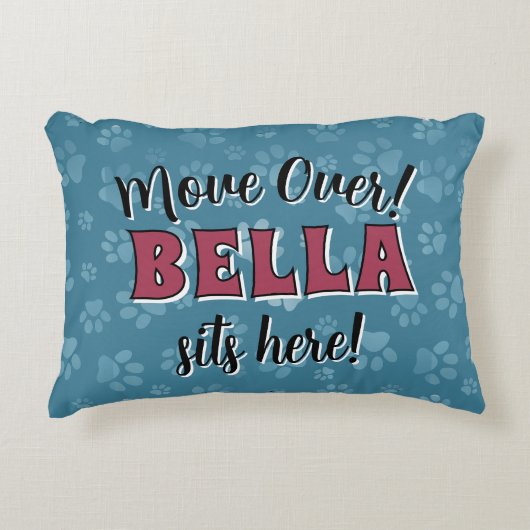 Your Dog's Name Funny Design Accent Pillow アクセントクッション (正面)