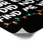 Your Email Did Not Find Me Well Christmas Xmas Off ポスター (角)