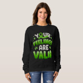 Your Feeling Are Valid Mental Health Awareness Wom スウェットシャツ (正面フル)