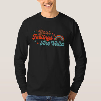 Your Feelings Are Valid Cute Boho Mental Health Aw Tシャツ
