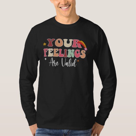 Your Feelings Are Valid Cute Retro Mental Health A Tシャツ (正面)