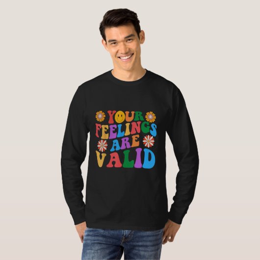 Your Feelings Are Valid Mental Health Awareness Su Tシャツ (正面フル)