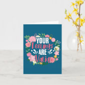 Your Feelings Are Valid Mental Health People With  カード (黄色い花)