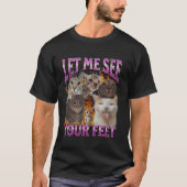 Your Feet Funny Cat Meme Bootleg Graphic Tシャツ (正面)