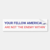 Your Fellow Americans Unity Political  バンパーステッカー (正面)
