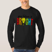 Your Future Is Bright Back To School Teacher Tシャツ (正面)