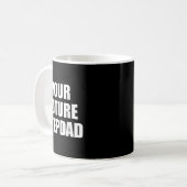 Your Future Stepdad Quote  コーヒーマグカップ (正面左)