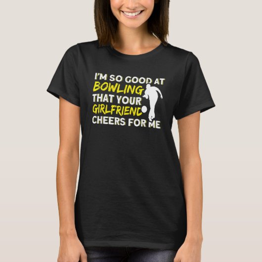 Your Girlfriend Cheers For Me Pins Bowling Spare Tシャツ (正面)