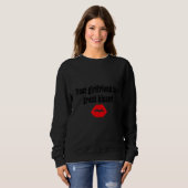 Your Girlfriend Is A Great Kisser スウェットシャツ (正面フル)