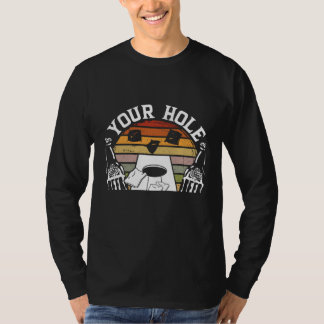 Your Hole Is My Goal Backprint Cornhole Tシャツ