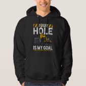 Your Hole Is My Goal Construction Worker & Const パーカ (正面)