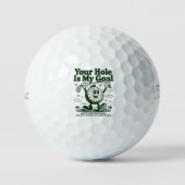 Your Hole Is My Goal Funny Golf Golfing Golfer  ゴルフボール (正面)