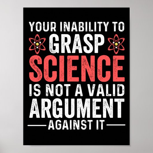 Your Inability To Grasp Science ポスター (正面)