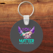 Your Life Choose To Keep On Going Suicide Preventi キーホルダー (正面)