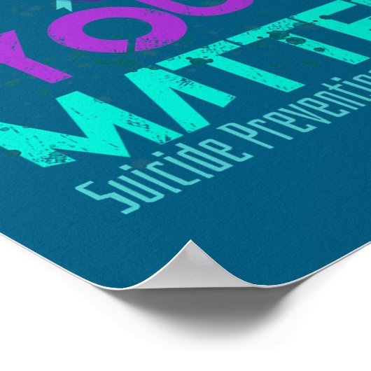 Your Life Choose To Keep On Going Suicide Preventi ポスター (角)