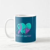 Your Life S Suicide Prevention Awareness Teal And  コーヒーマグカップ (左)