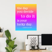 Your Lucky Dayインスピレーションカラフルモチベーション ポスター (ホームオフィス)