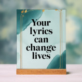Your Lyrics Can Change Lives オプション2 アクリルサイン (ニュートラル)