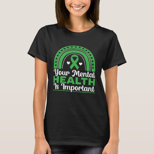 Your Mental Health Is Important Mental Health Awar Tシャツ (正面)