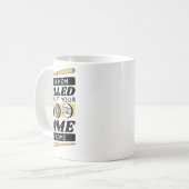 Your Mom Called You Left Your Game At Home コーヒーマグカップ (正面左)