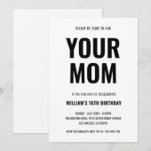 Your Mom Funny Joke Teen 16th Birthday 招待状 (正面/裏面)