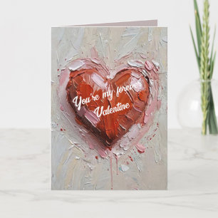 Your My Forever Valentine - Valentine's Day Card 招待状