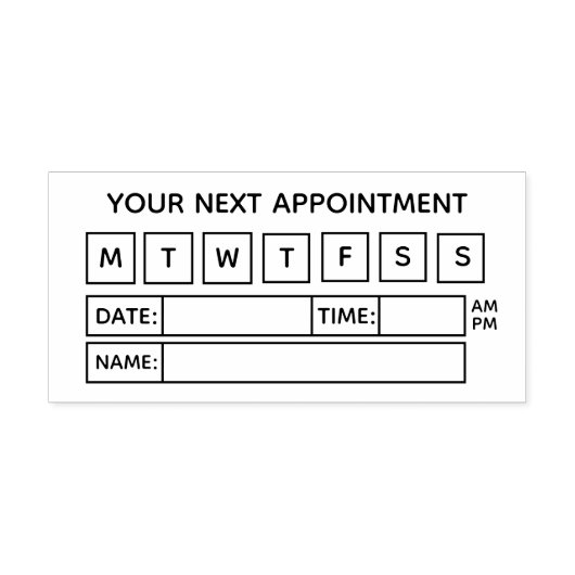 Your Next Appointment セルフインキングスタンプ (デザイン)