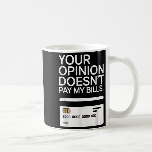 Your Onion Doesn't Pay My Bills Success Hustle Mot コーヒーマグカップ (右)