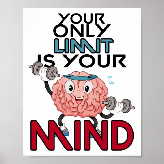 Your Only Limit Is Your Mind Sticker  ポスター (正面)