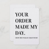Your Order Made My Day Business Note Card サンキューカード (正面/裏面)