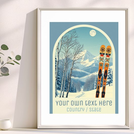 Your own text ski resort vacation mountain  Poster ポスター