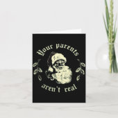 Your Parents Aren't Real Funny Santa Christmas  カード (正面)