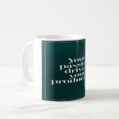 Your Passion Drives Your Production オプション2 コーヒーマグカップ (正面左)