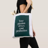 Your Passion Drives Your Production オプション2 トートバッグ (クローズアップ)