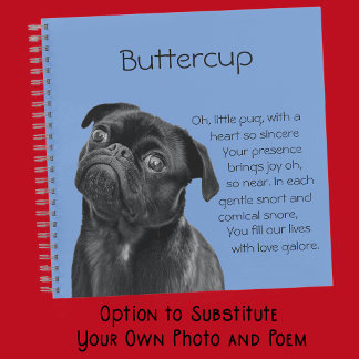 Your Photo and words Black Pug Puppy with Posal ノートブック