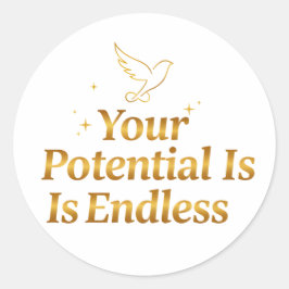 Your Potential Is Endless Dove Gold Motivation ラウンドシール